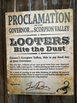 LOT#22 Proclomation Sign - Looters