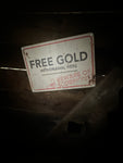 LOT#25 Free Gold Sign