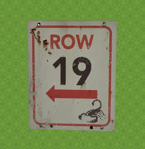Scorpion Express - Row 19 Sign